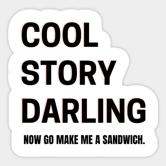 Cool Story Darling Sticker by TomUbon